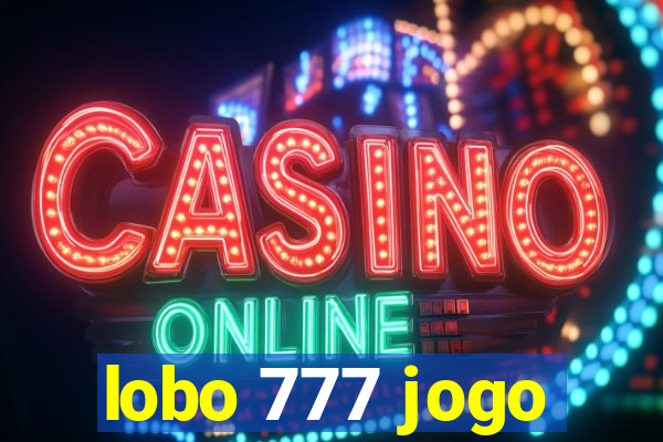 lobo 777 jogo